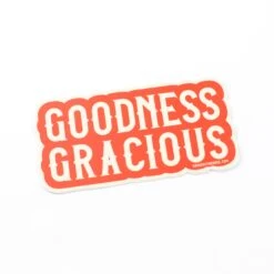 Retro Vinyl Sticker - Goodness Gracious Vintage Decal Made in USA