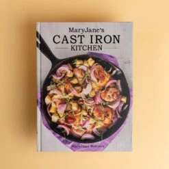 MaryJane's Cast Iron Kitchen by MaryJane Butters - Hardcover Cookbook
