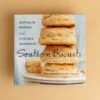 Southern Biscuits Cookbook by Nathalie Dupree & Cynthia Graubart -Laurel Mercantile Store Southern Biscuits Cookbook 00001